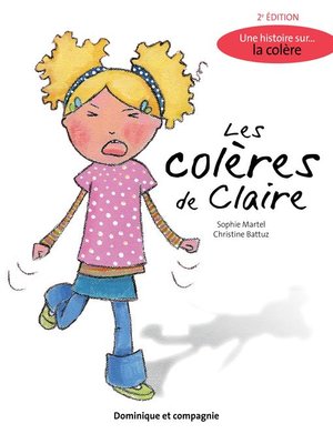 cover image of Les colères de Claire (2e édition)